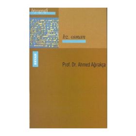 HZ. OSMAN - AHMET AĞIRAKÇA