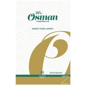 Hz. Osman - Ahmet Cemil Akıncı