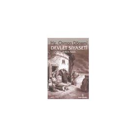 Hz. Osman Dönemi Devlet Siyaseti - Adem Apak