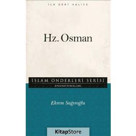 Hz. Osman - Ekrem Sağıroğlu