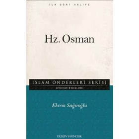 Hz. Osman - Ekrem Sağıroğlu