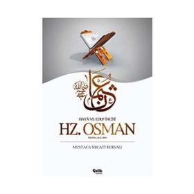 HZ. OSMAN HAYA EDEP İNCİSİ - MUSTAFA NECATI BURSALI