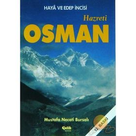 HZ. OSMAN HAYA EDEP İNCİSİ - MUSTAFA NECATI BURSALI