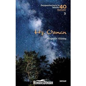 Hz. Osman - Hüseyin Güneş