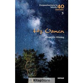 Hz. Osman - Hüseyin Güneş