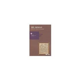 Hz. Osman Peygamberimizin Arkadaşları 8 - Türkiye Diyanet Vakfı Yayınları