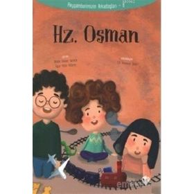 Hz. Osman Peygamberimizin Arkadaşları 8 - Türkiye Diyanet Vakfı Yayınları