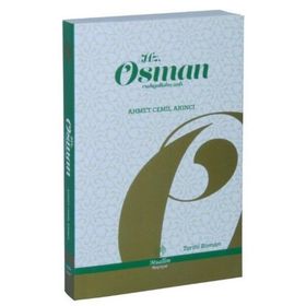 HZ. OSMAN (R.A) - AYŞE ÇOKÇEVİK