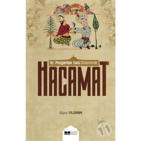 Hz. Peygamber Döneminde Hacamat - Büşra Yıldırım