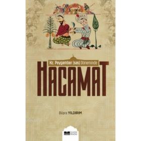 Hz. Peygamber Döneminde Hacamat - Büşra Yıldırım