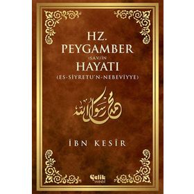 Hz. Peygamber (s.a.v.)’in Hayatı (Ciltli - Şamua) - Ebu’l Fida İsmail İbn-i Kesir