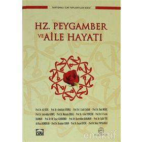 HZ. PEYGAMBER VE AILE HAYATI - HEYET