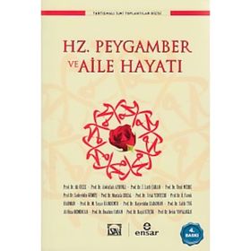 HZ. PEYGAMBER VE AILE HAYATI - HEYET