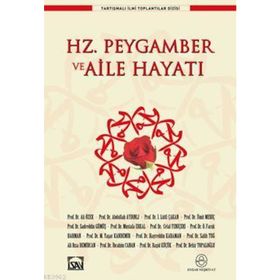 Hz. Peygamber ve Aile Hayatı - kollektif