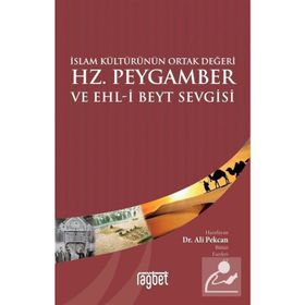 Hz. Peygamber Ve Ehli Beyt Sevgisi - Ali Pekcan