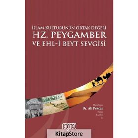 Hz. Peygamber Ve Ehli Beyt Sevgisi - Ali Pekcan