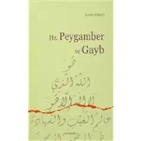 Hz. Peygamber ve Gayb - İsrafil Balcı