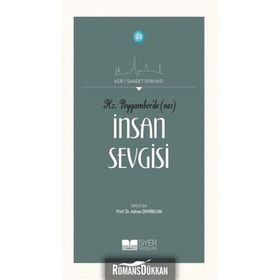 Hz.Peygamber'de İnsan Sevgisi - Prof. Dr. Adnan Demircan