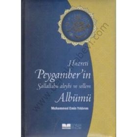 HZ. PEYGAMBERIN ALBÜMÜ - MUHAMMED EMIN YILDIRIM