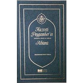 HZ. PEYGAMBERIN ALBÜMÜ - MUHAMMED EMIN YILDIRIM