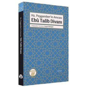 Hz. Peygamberin Amcası Ebu Talib Divanı Büyüyen Ay Yayınları