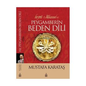 HZ. PEYGAMBERIN BEDEN DILI - MUSTAFA KARATAŞ