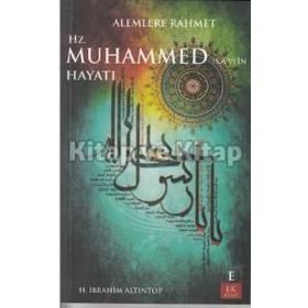 HZ. PEYGAMBERIN HAYATINDAN ESINTILER - EBU HUZEYFE İBRAHİM B. MUHAMMED