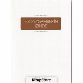 HZ. PEYGAMBERIN İZİNDE II - KOLEKTIF