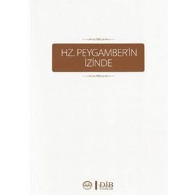HZ. PEYGAMBERIN İZİNDE II - KOLEKTIF