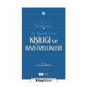 Hz. Peygamberin Kişiliği ve Bazı Özellikleri - Adnan Demircan