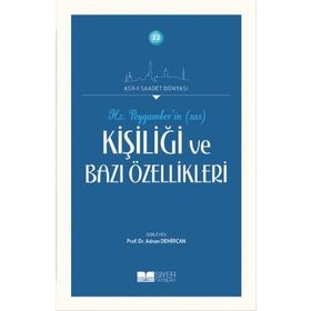 Hz. Peygamberin Kişiliği ve Bazı Özellikleri - Adnan Demircan