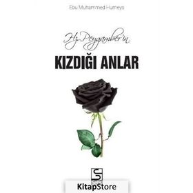Hz.Peygamber’in Kızdığı Anlar - Mustafa Genç