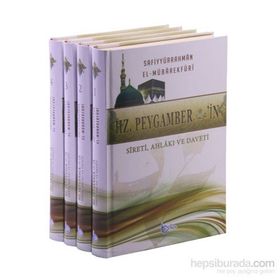 Hz. Peygamberin Sireti, Ahlakı ve Daveti 4 Cilt Takım - Safiyyürrahman El-Mübarekfuri
