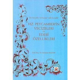 HZ. PEYGAMBER'IN VECIZELERI VE EDEBI ÖZELLIKLERI - RAMAZAN KAZAN (ISBN:9786051335827)