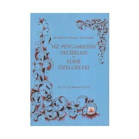 HZ. PEYGAMBER'IN VECIZELERI VE EDEBI ÖZELLIKLERI - RAMAZAN KAZAN (ISBN:9786051335827)