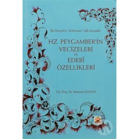 HZ. PEYGAMBER'IN VECIZELERI VE EDEBI ÖZELLIKLERI - RAMAZAN KAZAN (ISBN:9786051335827)
