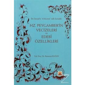 HZ. PEYGAMBER'IN VECIZELERI VE EDEBI ÖZELLİKLERİ - RAMAZAN KAZAN