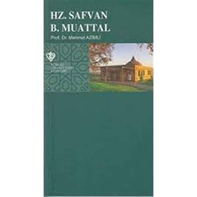 Hz. Safvan Bin Muattal - Hasan Basri Bilgin