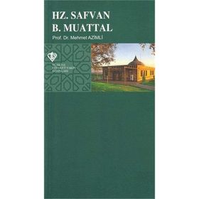 Hz. Safvan Bin Muattal - Hasan Basri Bilgin