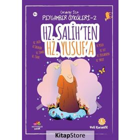 Hz. Salih’ten Hz. Yusuf’a - Veli Karanfil
