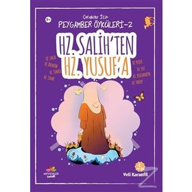 Hz. Salih’ten Hz. Yusuf’a - Veli Karanfil