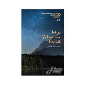 Hz. Selman-ı Farisi - Enis Emir