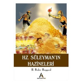 Hz. Süleyman’ın Hazineleri - H. Rider Haggard