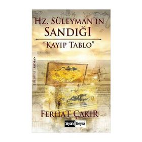 Hz. Süleyman’ın Sandığı - Ferhat Çakır