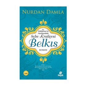Hz. Süleyman'ın Sarayındaki Sebe Kraliçesi - Nurdan Damla