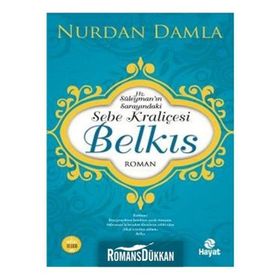 Hz. Süleyman'ın Sarayındaki Sebe Kraliçesi - Nurdan Damla