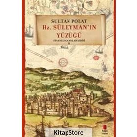 Hz. Süleyman’ın Yüzüğü - Sultan Polat