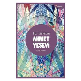 Hz. Türkistan Ahmet Yesevi - Durali Yılmaz