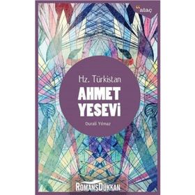 Hz. Türkistan Ahmet Yesevi - Durali Yılmaz
