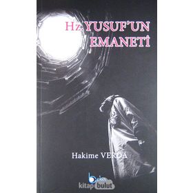 Hz. Yusuf'un Emaneti - Hakime Verda